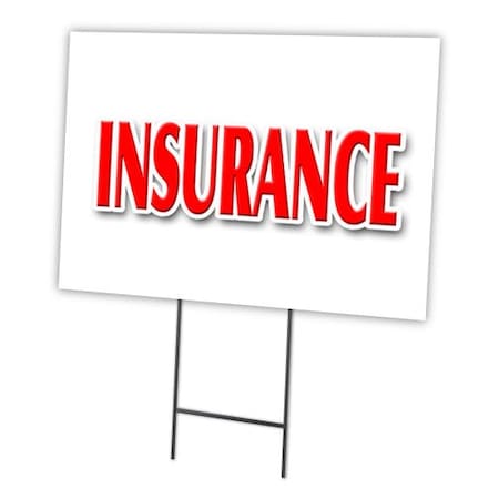 Signmission Insurance Yard Sign & Stake outdoor plastic coroplast window, C-1824 Insurance C-1824 Insurance